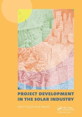 Project Development in the Solar Industry - 