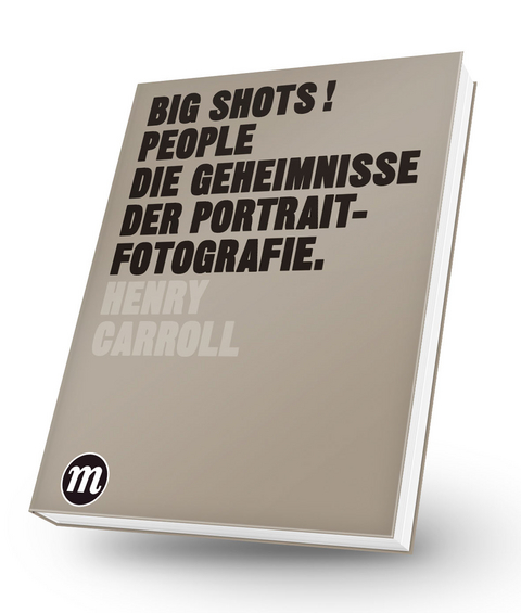 BIG SHOTS! PEOPLE - Henry Carroll