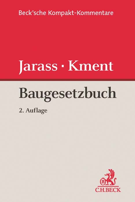 Baugesetzbuch - Hans D. Jarass, Martin Kment