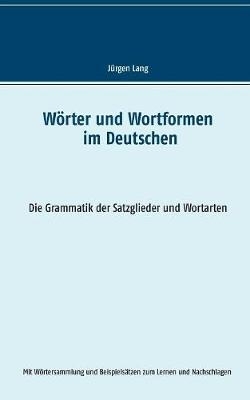 Wörter und Wortformen im Deutschen