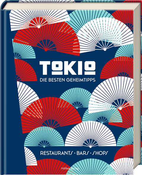 Tokio - Die besten Geheimtipps - Steve Wide, Michelle Mackintosh