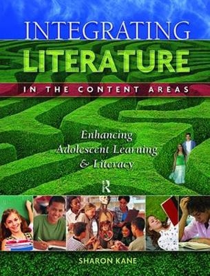 Integrating Literature in the Content Areas - Sharon Kane