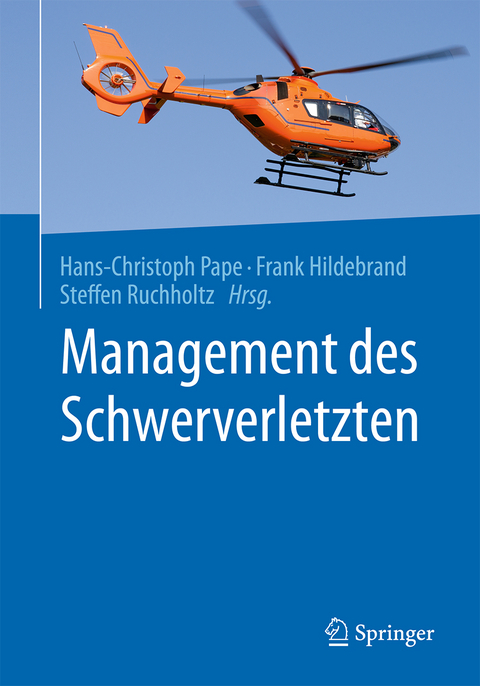 Management des Schwerverletzten - 