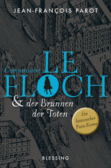 Commissaire Le Floch und der Brunnen der Toten - Jean-François Parot