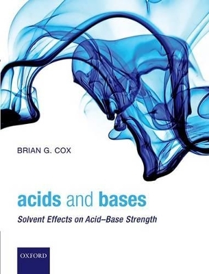 Acids and Bases - Brian G. Cox