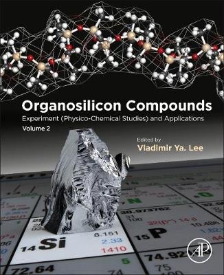 Organosilicon Compounds - Vladimir Ya Lee