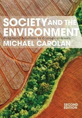 Society and the Environment - Michael Carolan