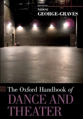 The Oxford Handbook of Dance and Theater - 