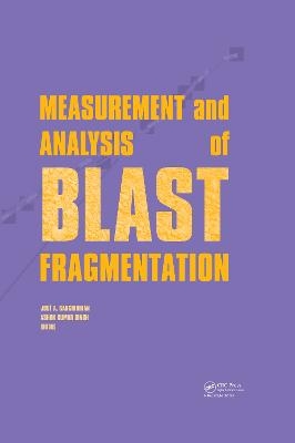 Measurement and Analysis of Blast Fragmentation - 