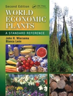 World Economic Plants - John H. Wiersema, Blanca León