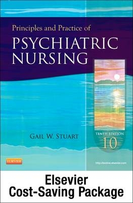 Principles and Practice of Psychiatric Nursing 10e - Gail Stuart