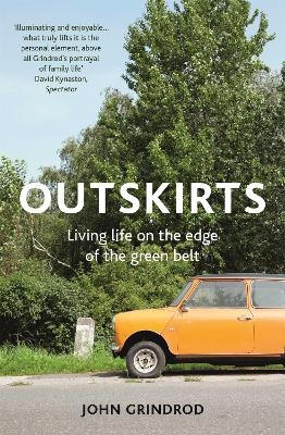 Outskirts - John Grindrod