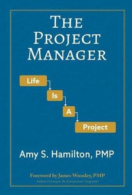 The Project Manager - Amy S Hamilton