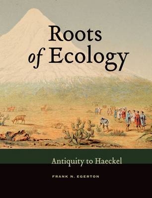 Roots of Ecology - Frank N. Egerton