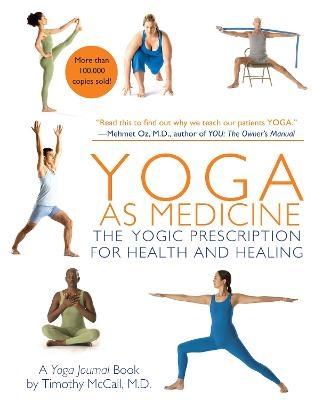 Yoga as Medicine -  Yoga Journal, Timothy McCall