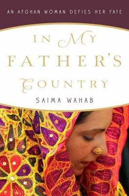 In My Father's Country - Saima Wahab