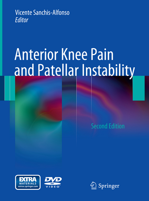 Anterior Knee Pain and Patellar Instability - 