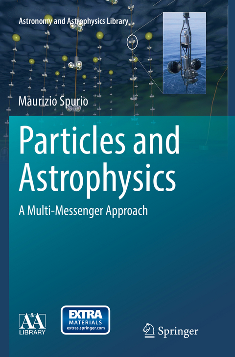 Particles and Astrophysics - Maurizio Spurio