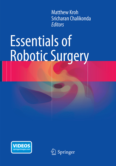 Essentials of Robotic Surgery - 