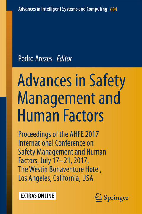 Advances in Safety Management and Human Factors - 