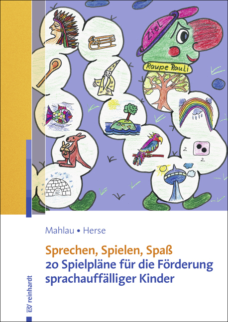 Sprechen, Spielen, Spaß - Kathrin Mahlau, Sylvia Herse