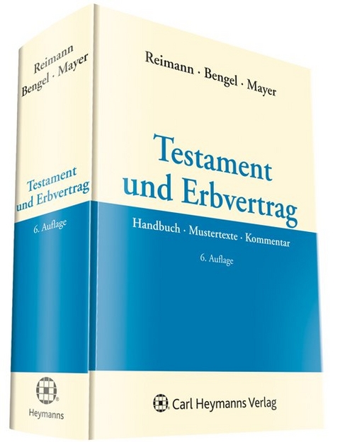 Testament und Erbvertrag - 