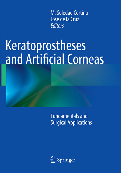 Keratoprostheses and Artificial Corneas - 