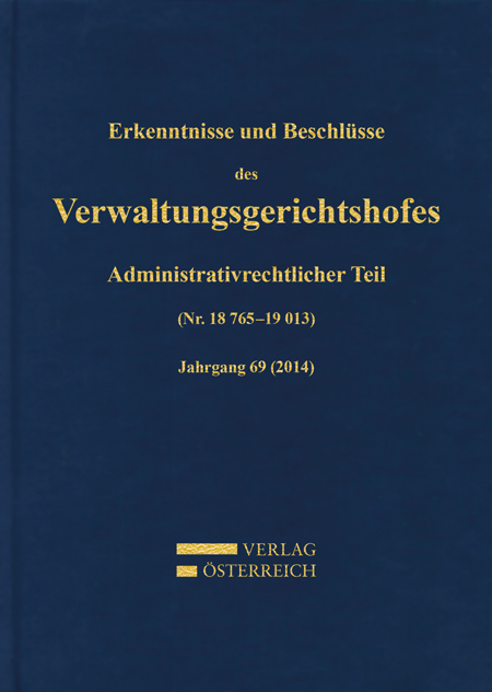 Erkenntnisse und Beschlüsse des Verwaltungsgerichtshofes - 