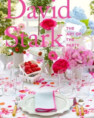 David Stark: The Art of the Party - David Stark