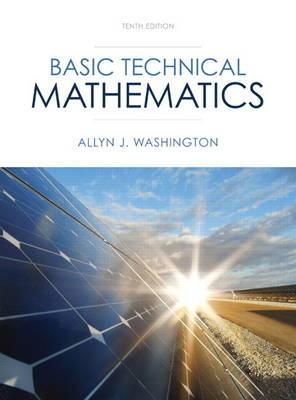 Basic Technical Mathematics - Allyn J. Washington