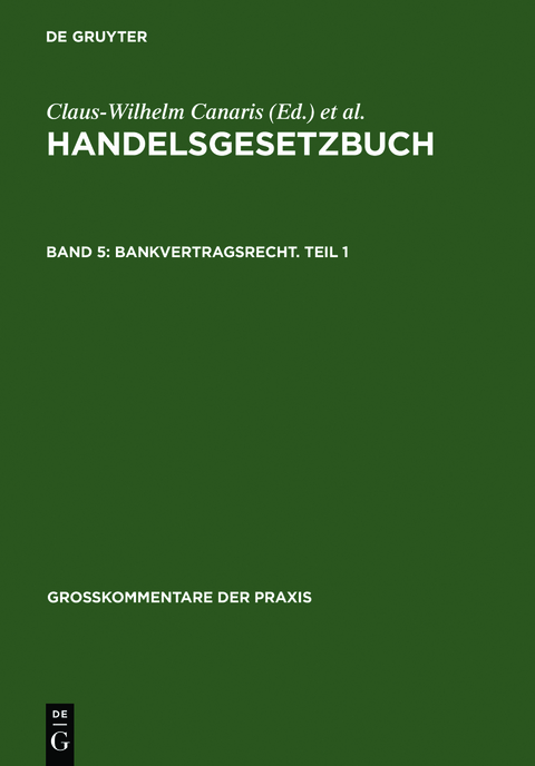 Handelsgesetzbuch / Bankvertragsrecht. Teil 1 - 