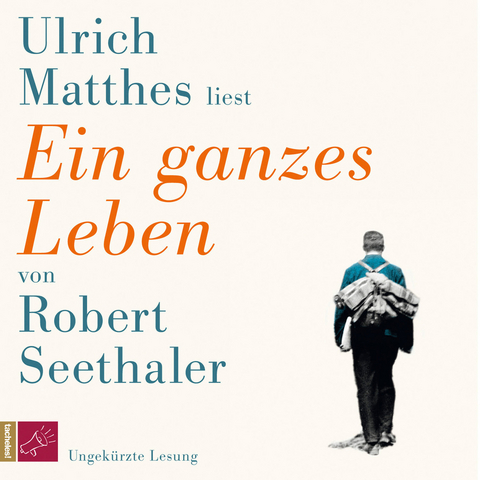 Ein ganzes Leben - Robert Seethaler