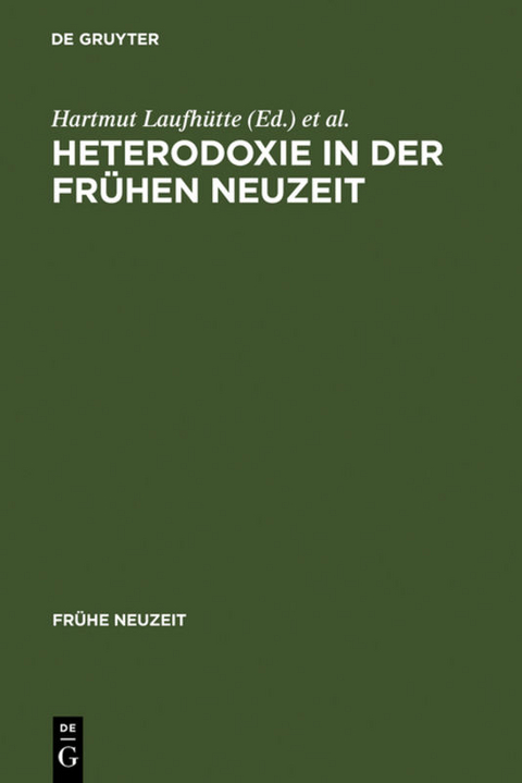 Heterodoxie in der Frühen Neuzeit - 