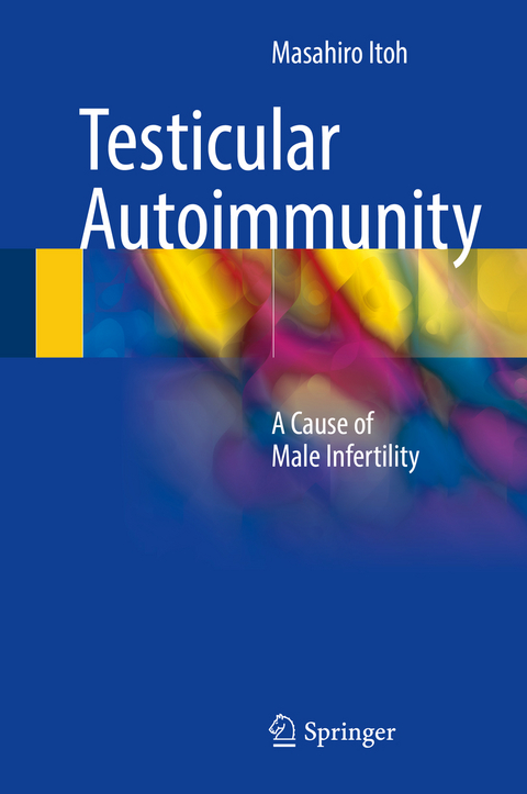 Testicular Autoimmunity - Masahiro Itoh