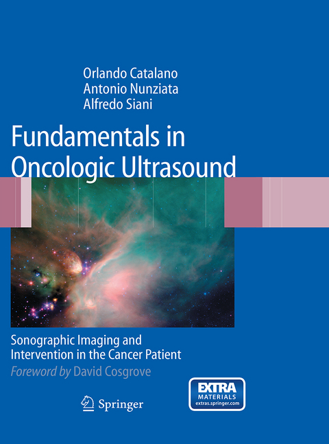 Fundamentals in Oncologic Ultrasound - Orlando Catalano, Antonio Nunziata, Alfredo Siani