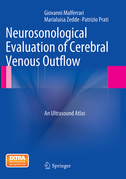 Neurosonological Evaluation of Cerebral Venous Outflow - Giovanni Malferrari, Marialuisa Zedde, Patrizio Prati