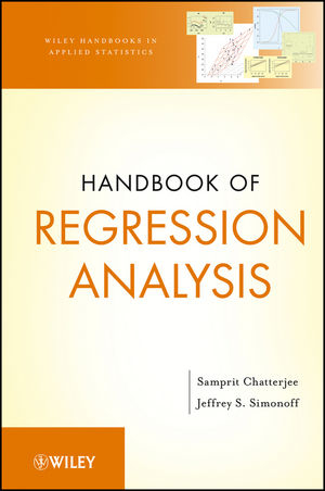 Handbook of Regression Analysis - Samprit Chatterjee, Jeffrey S. Simonoff