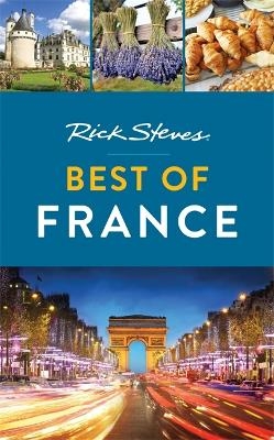 Rick Steves Best of France (First Edition) - Rick Steves, Steve Smith