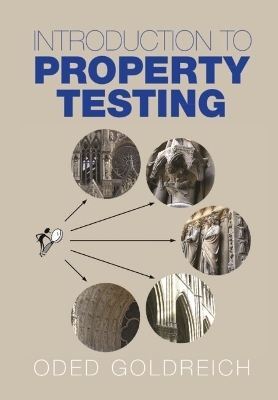 Introduction to Property Testing - Oded Goldreich