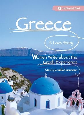 Greece, A Love Story - Camille Cusumano