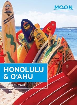 Moon Honolulu & Oahu (8th ed) - Kevin Whitton