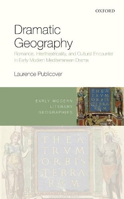 Dramatic Geography - Laurence Publicover