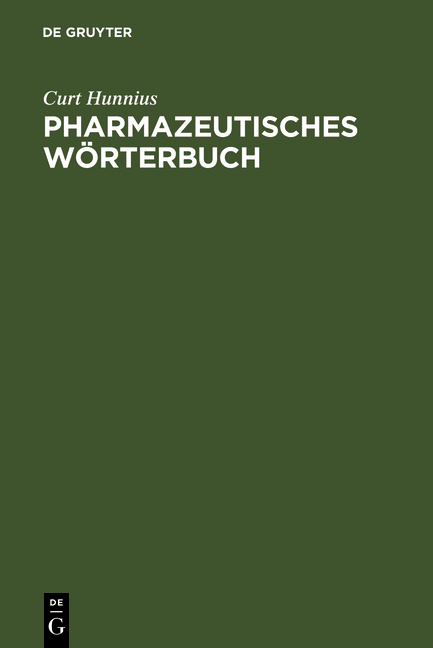 Pharmazeutisches Wörterbuch - Curt Hunnius