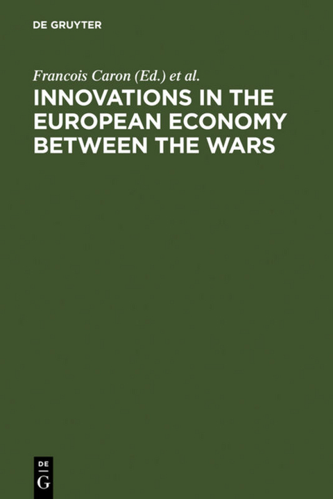 Innovations in the European Economy between the Wars - 