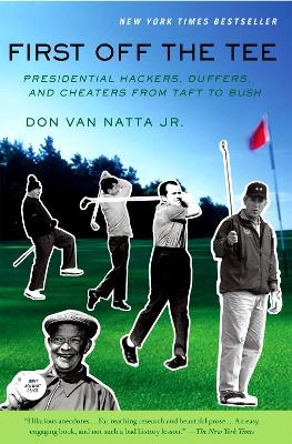 First Off The Tee - Don Van Natta