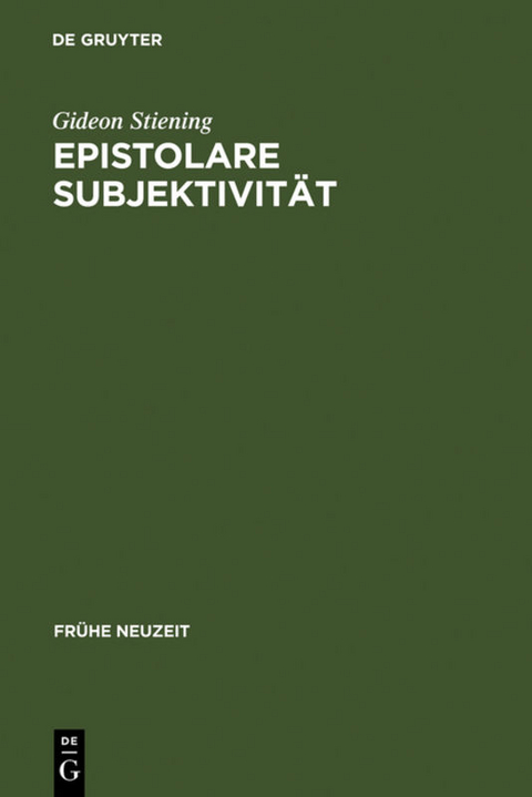 Epistolare Subjektivität - Gideon Stiening