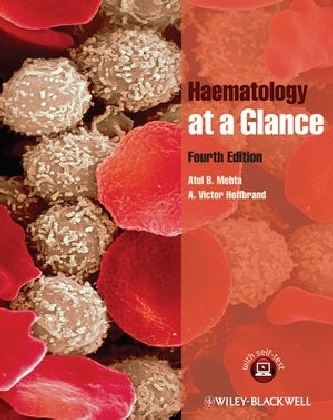 Haematology at a Glance - Atul B. Mehta, A. Victor Hoffbrand