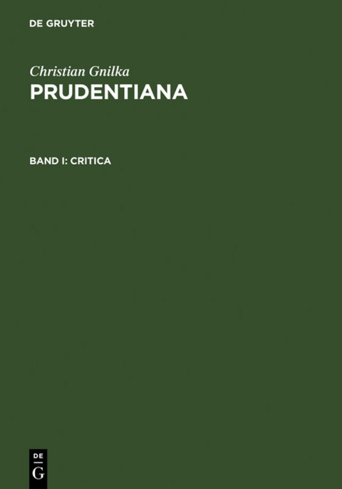 Christian Gnilka: Prudentiana / Critica - Christian Gnilka