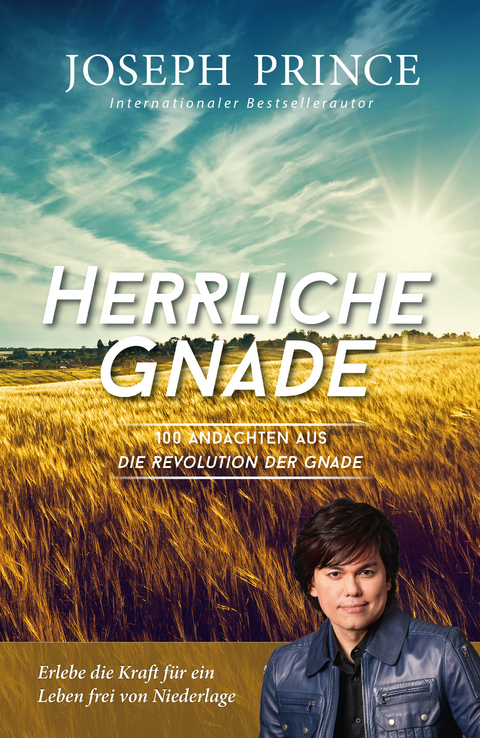 Herrliche Gnade - Joseph Prince