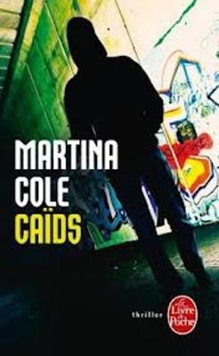 Caids - Martina Cole